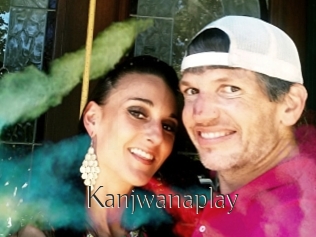 Kanjwanaplay