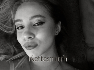 Kettesmitth