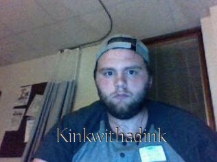 Kinkwithadink