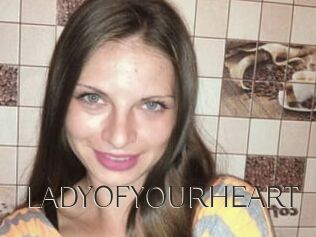 LADY_OF_YOUR_HEART