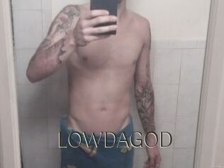 LOWDAGOD