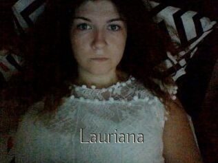 Lauriana
