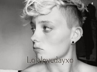 Lolalovedayxo