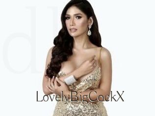LovelyBigCockX