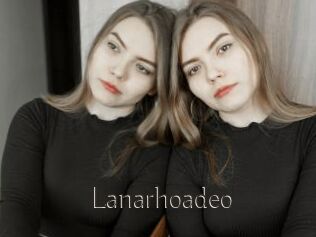 Lanarhoadeo