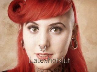Latexhotslut
