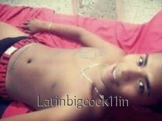 Latinbigcock11in