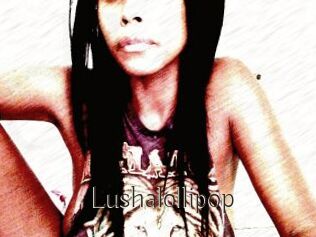 Lushalollipop