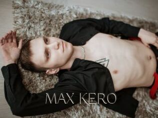 MAX_KERO