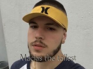Macias_the_tallest