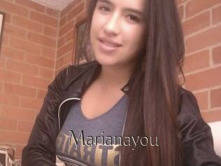 Marianayou