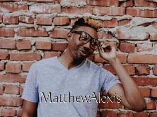 Matthew_Alexis