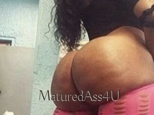 MaturedAss4U