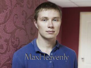 MaxHeavenly