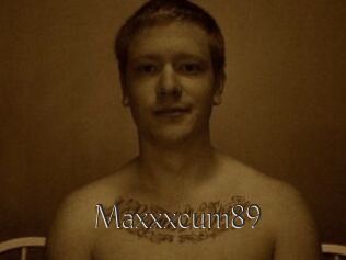 Maxxxcum89