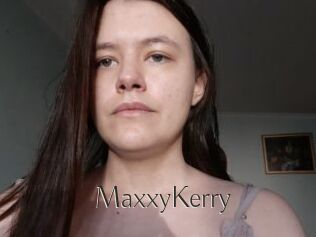 MaxxyKerry