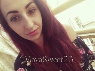 MayaSweet23