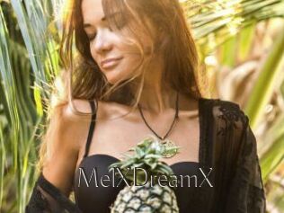 MelXDreamX