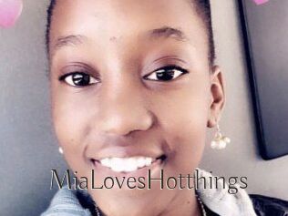 MiaLovesHotthings