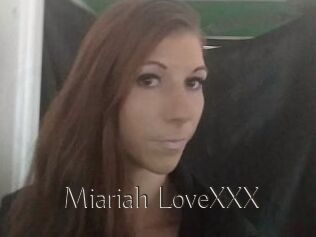Miariah_LoveXXX