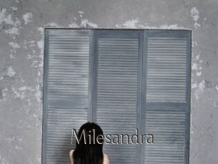 Milesandra