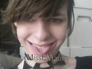 MissEMauve