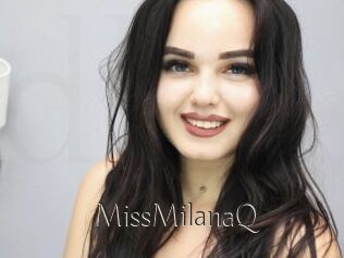 MissMilanaQ