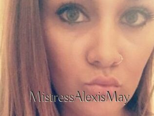 MistressAlexisMay