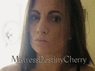 MistressDestinyCherry