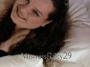 MistressRiley29