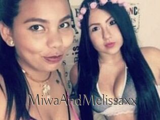 MiwaAndMelissaxx