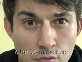 Monkeymancitizen
