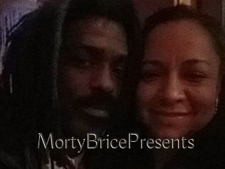 MortyBricePresents