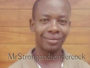 MrStrongandtendercock