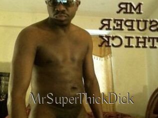 MrSuperThickDick