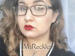 MsReckless