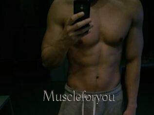 Muscleforyou