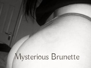 Mysterious_Brunette