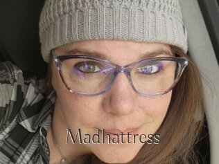 Madhattress