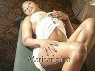 Mariaanglina