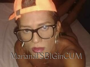 MarianaTSBIGinCUM