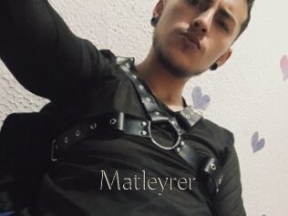 Matleyrer