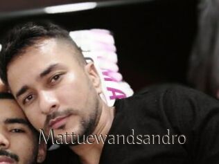 Mattuewandsandro