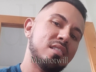 Maxhotwill