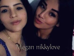 Megan_nikkylove