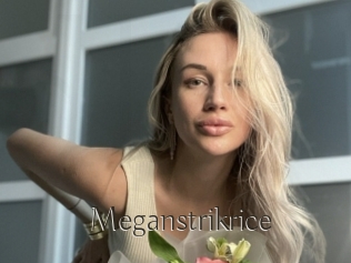 Meganstrikrice