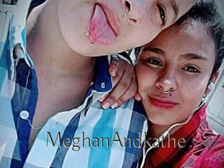 MeghanAndkathe