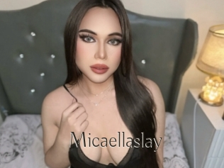 Micaellaslay