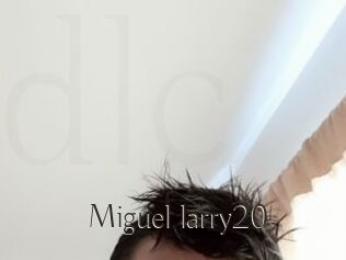 Miguel_larry20