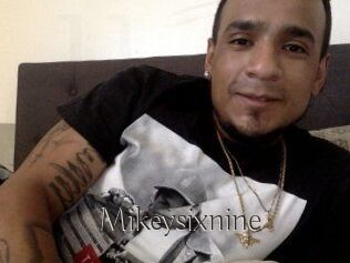 Mikeysixnine